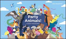 PARTY ANIMALS! A TALL TALE OF BALANCING BEASTS 1