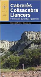 CABRERÈS, COLLSACABRA, LLANCERS. 50 ITINERARIS D'AVENTURA I PATRIMONI 1