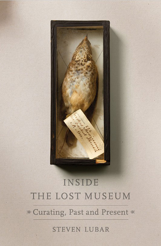 INSIDE THE LOST MUSEUM: CURATING, PAST AND PRESENT 1