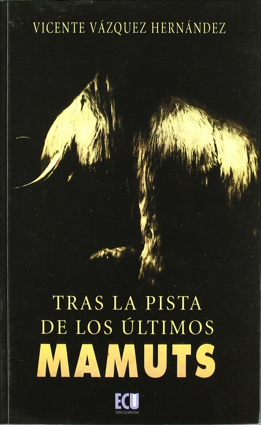 TRAS LA PISTA DE LOS ÚLTIMOS MAMUTS 1