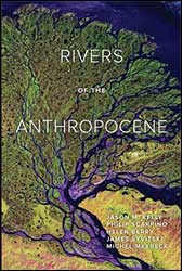 RIVERS OF THE ANTHROPOCENE 1