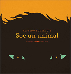 SOC UN ANIMAL 1