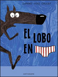 EL LOBO EN CALZONCILLOS 1