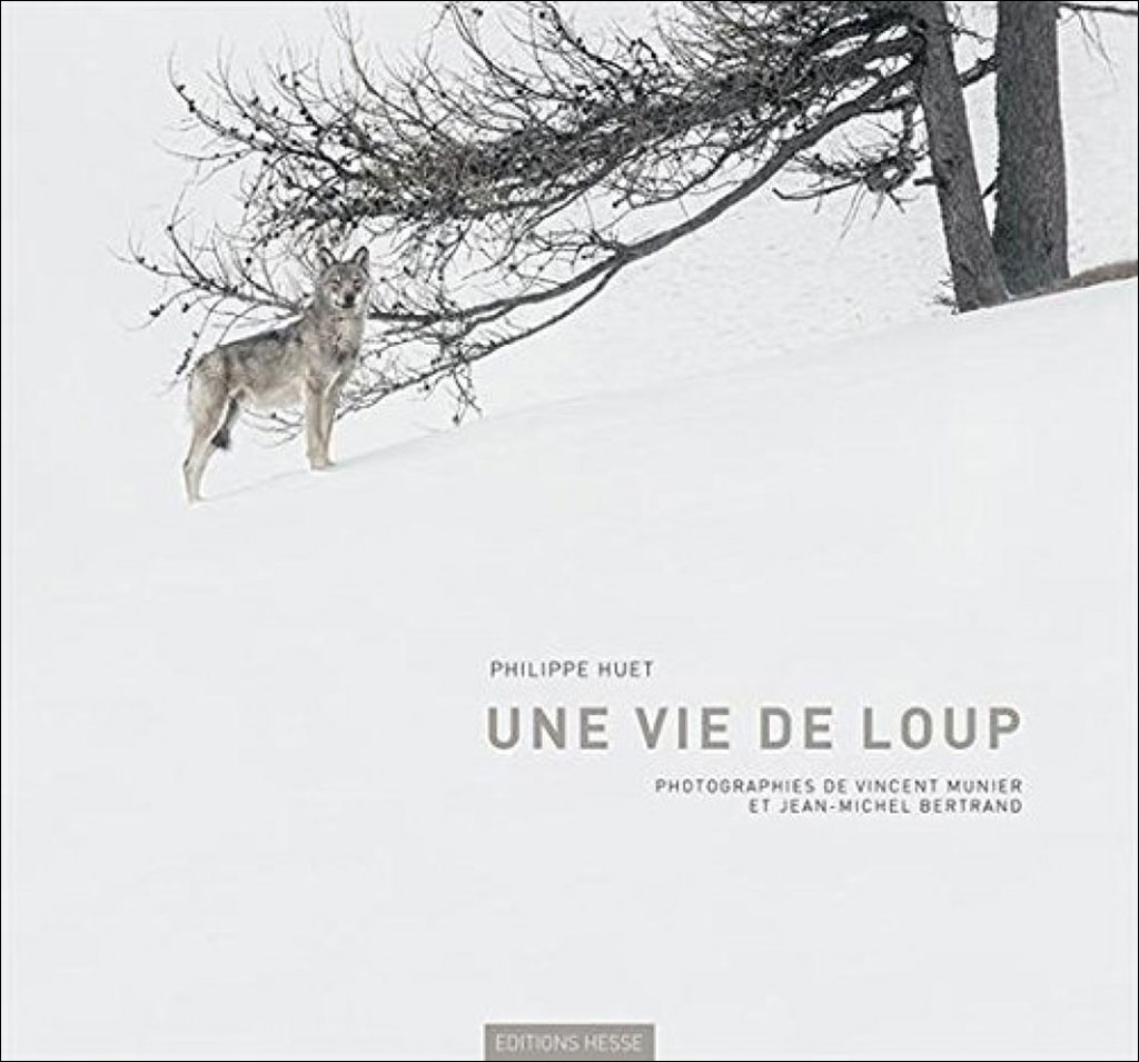 UNE VIE DE LOUP 1