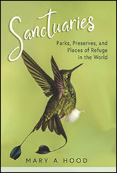SANCTUARIES. PARKS, PRESERVES, AND PLACES OF REFUGE IN THE WORLD 1