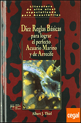 DIEZ REGLAS BÁSICAS PARA LOGRAR EL PERFECTO ACUARIO MARINO Y DE ARRECIFE 1