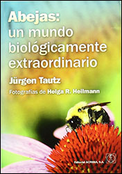 ABEJAS: UN MUNDO BIOLÓGICAMENTE EXTRAORDINARIO 1