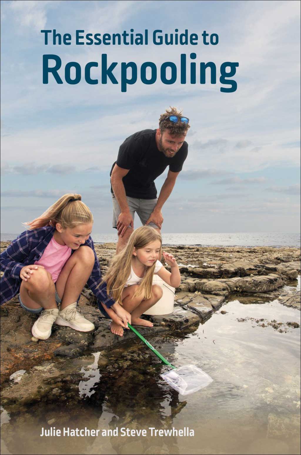 THE ESSENTIAL GUIDE TO ROCKPOOLING 1