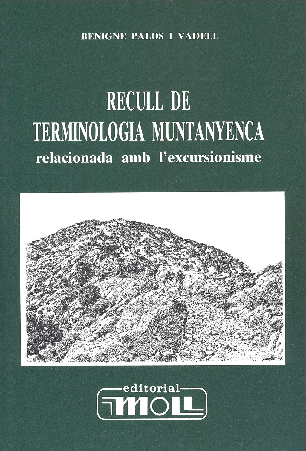 RECULL DE TERMINOLOGIA MUNTANYENCA RELACIONADA AMB L'EXCURSIONISME 1