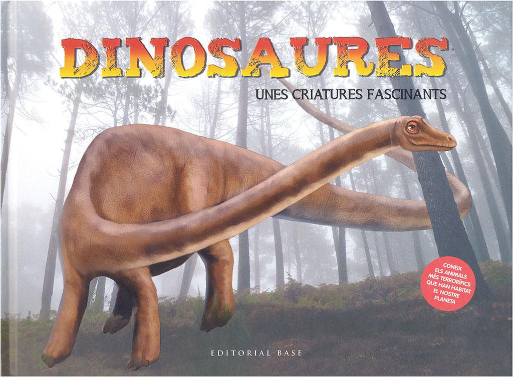 DINOSAURES. UNES CRIATURES FASCINANTS 1