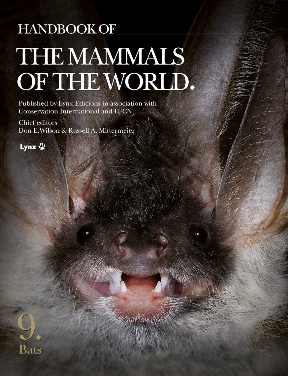 HANDBOOK OF THE MAMMALS OF THE WORLD. VOL. 9 BATS 1