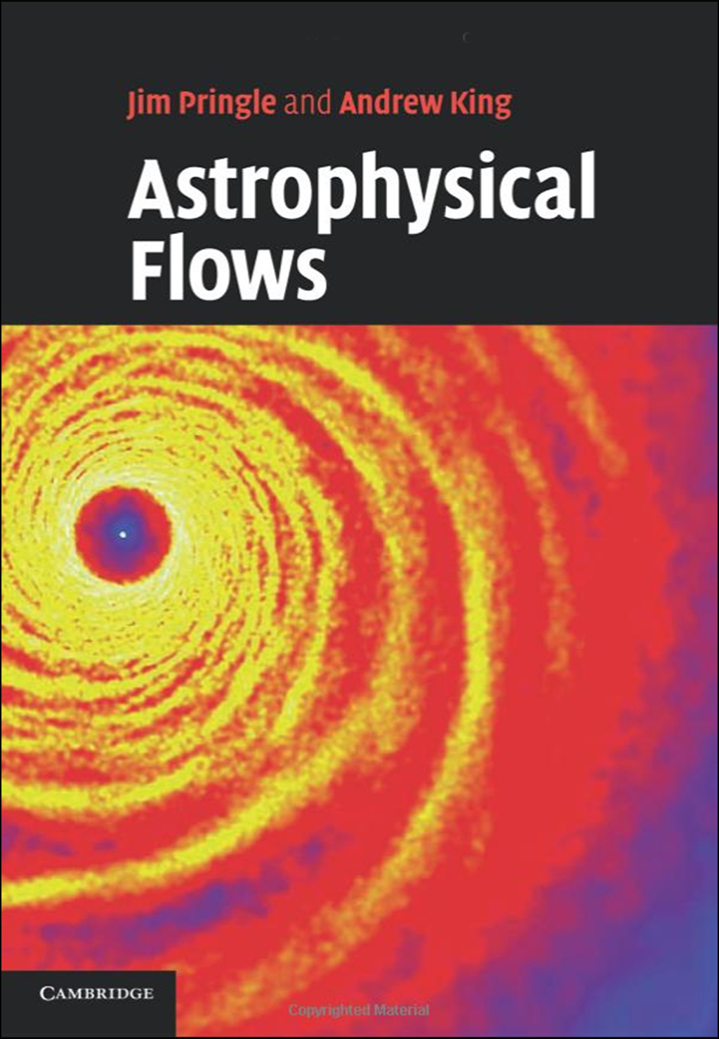 ASTROPHYSICAL FLOWS 1