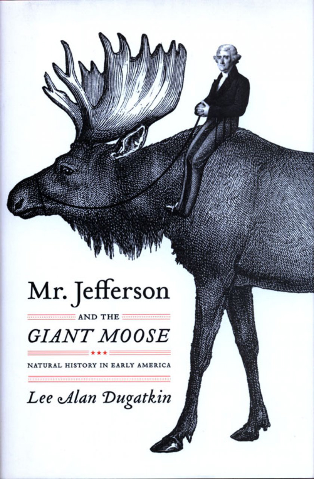 MR. JEFFERSON AND THE GIANT MOOSE 1