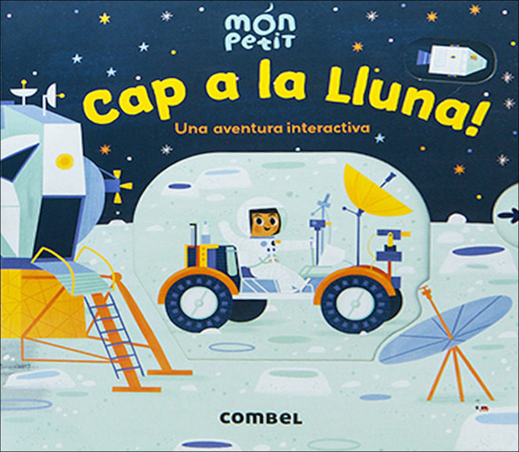 CAP A LA LLUNA! UNA AVENTURA INTERACTIVA 1