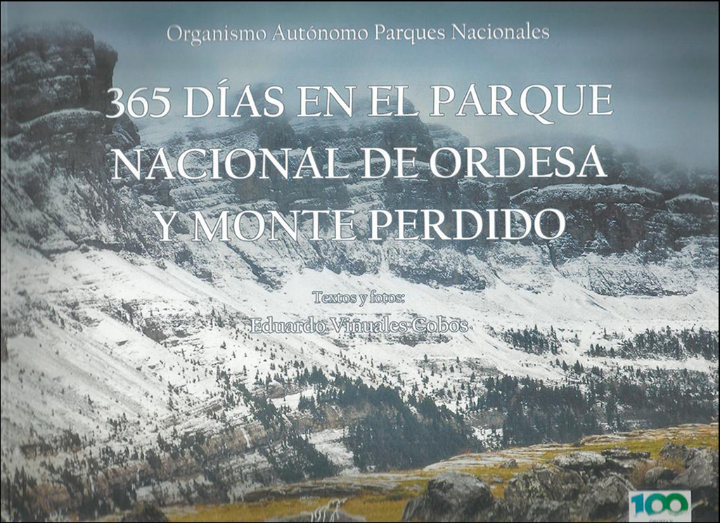 365 DIAS EN EL PARQUE NACIONAL DE ORDESA Y MONTE PERDIDO 1