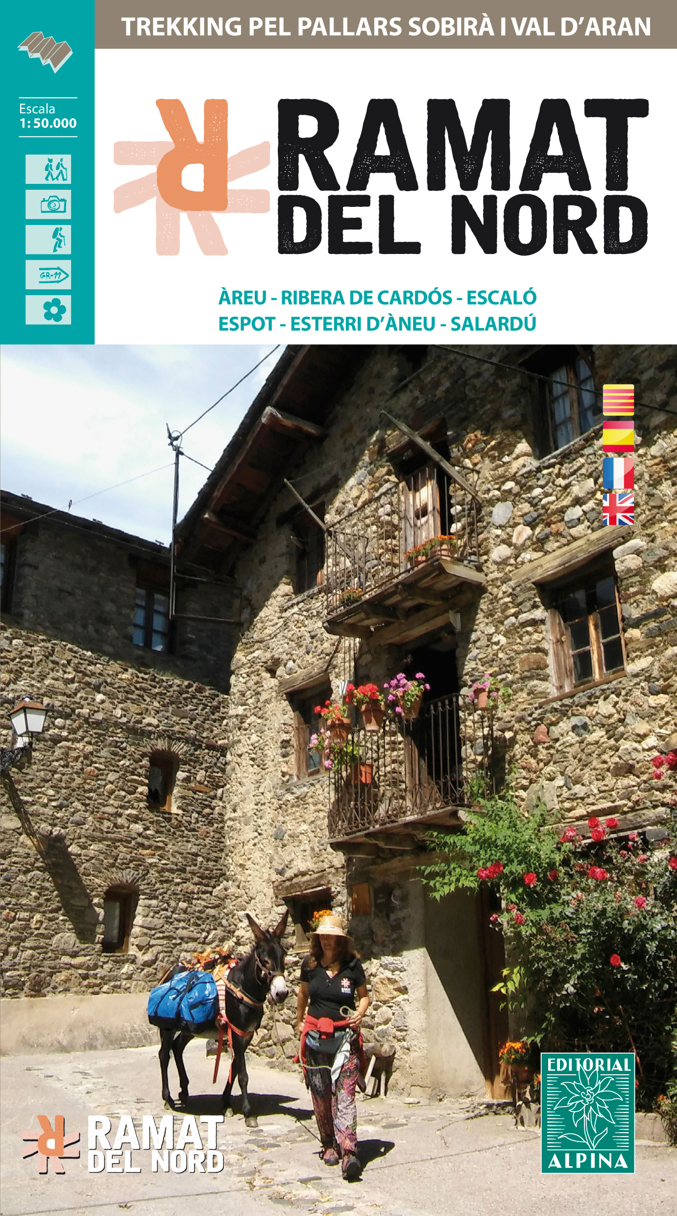 RAMAT DEL NORD. TREKKING PEL PALLARS SOBIRÀ I VAL D'ARAN 1