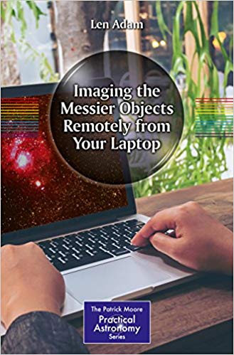 IMAGING THE MESSIER OBJECTS REMOTELY FROM YOUR LAPTOP 1