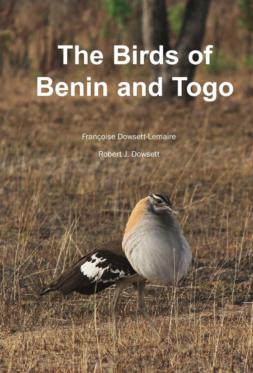 THE BIRDS OF BENIN AND TOGO. AN ATLAS AND HANDBOOK 1
