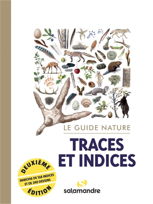 LE GUIDE NATURE TRACES ET INDICES 1