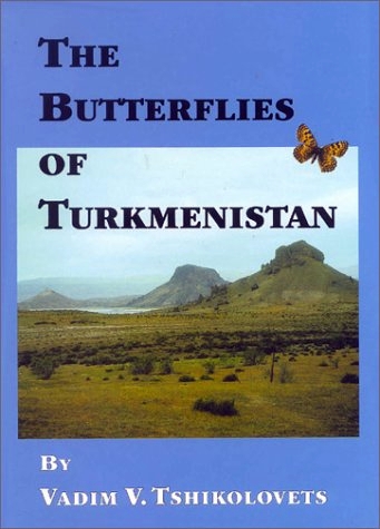 THE BUTTERFLIES OF TURKMENISTAN 1