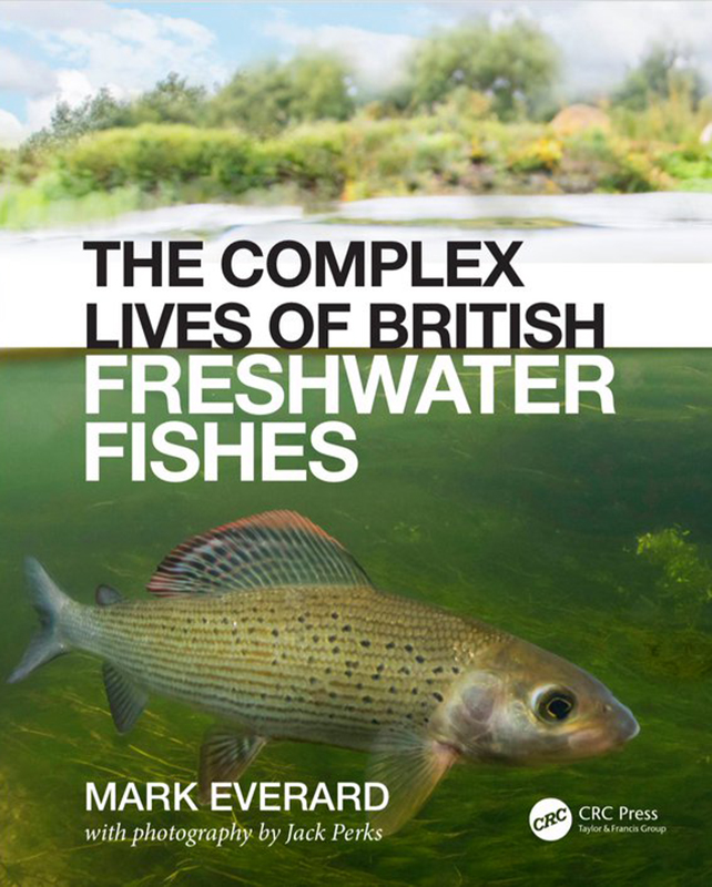 THE COMPLEX LIVES OF BRITISH FRESHWATER FISHES. 1