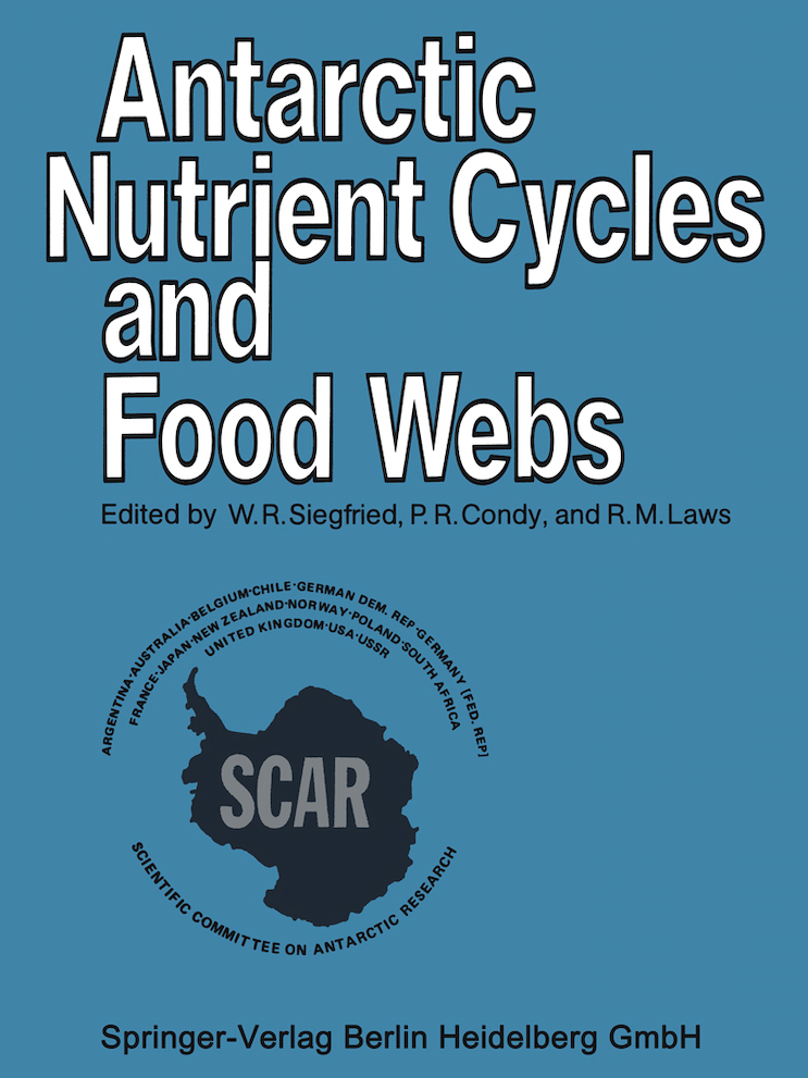 ANTARCTIC NUTRIENT CYCLES AND FOOD WEBS 1