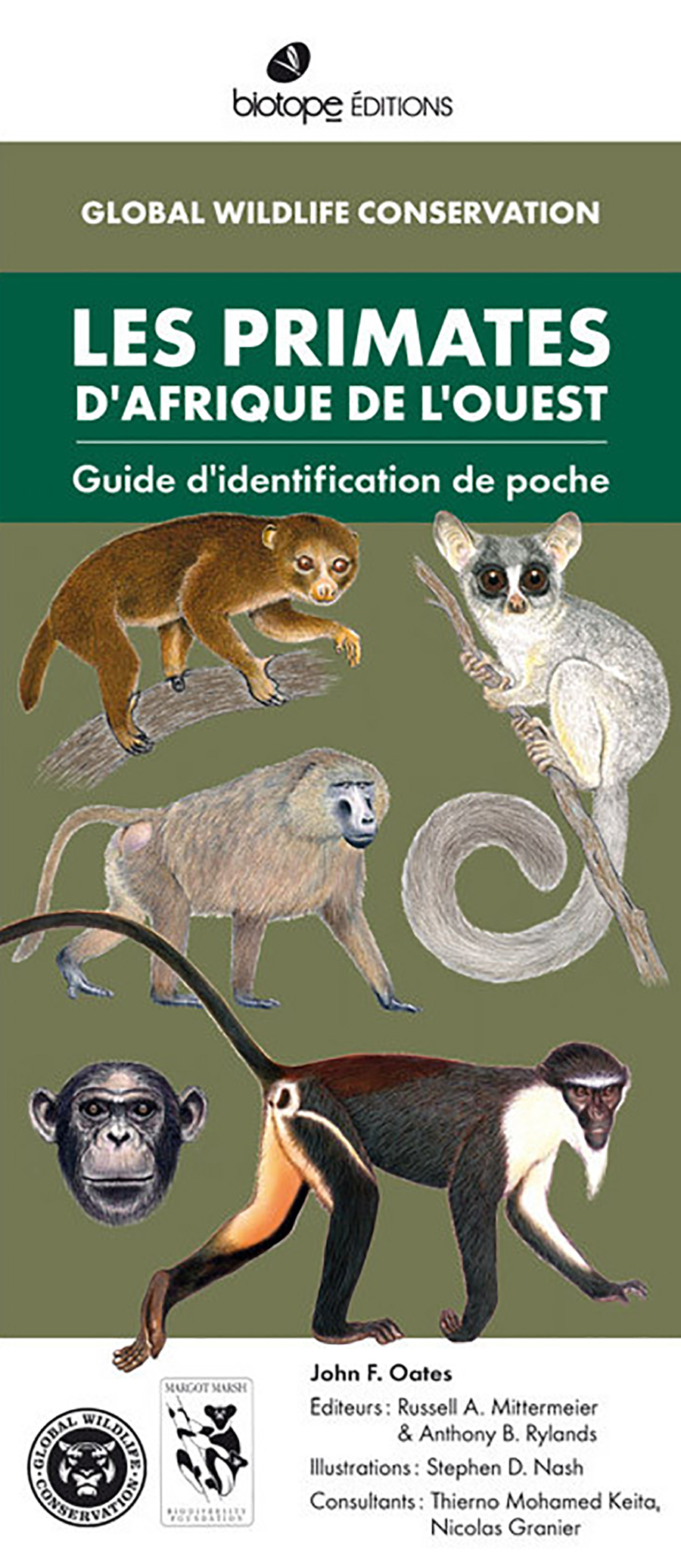 LES PRIMATES D'AFRIQUE DE L'OUEST. GUIDE D'IDENTIFICATION DE POCHE 1