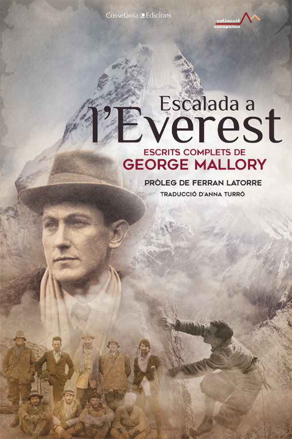 ESCALADA A L'EVEREST. ESCRITS COMPLETS DE GEORGE LEIGH MALLORY 1