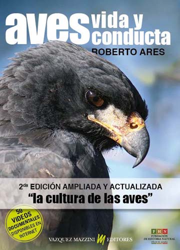 AVES, VIDA Y CONDUCTA. LA CULTURA DE LAS AVES 1