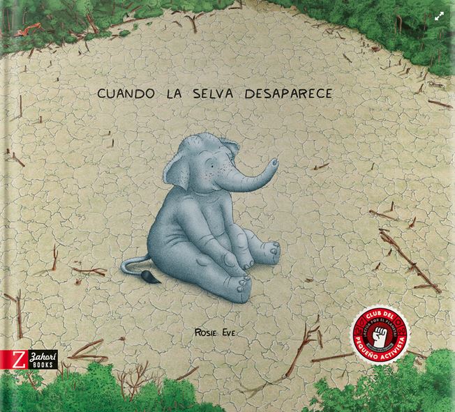 CUANDO LA SELVA DESAPARECE 1