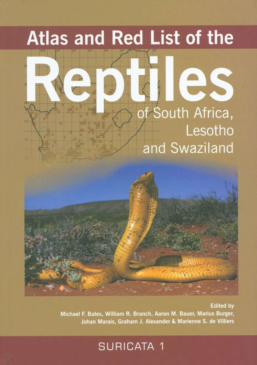 ATLAS AND RED LIST OF THE REPTILES OF SOUTH AFRICA, LESOTHO AND SWAZILAND 1