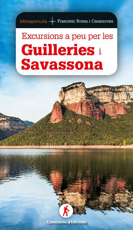 EXCURSIONS A PEU PER GUILLERIES I SAVASSONA 1