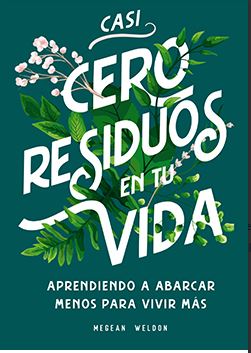 CASI CERO RESIDUOS EN TU VIDA 1