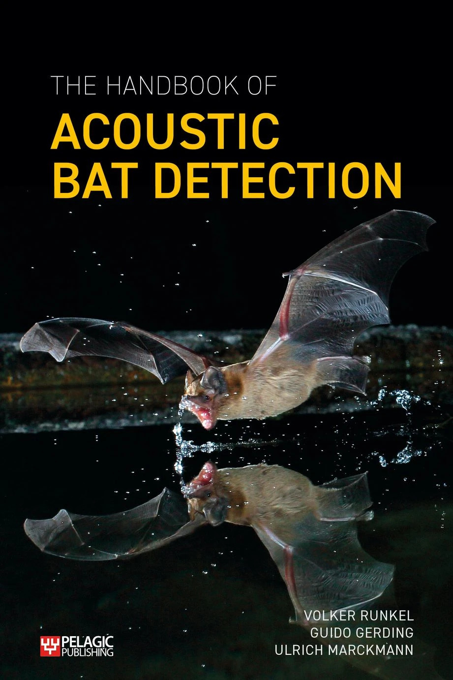 THE HANDBOOK OF ACOUSTIC BAT DETECTION 1