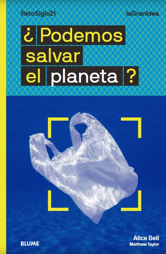 ¿PODEMOS SALVAR EL PLANETA? 1