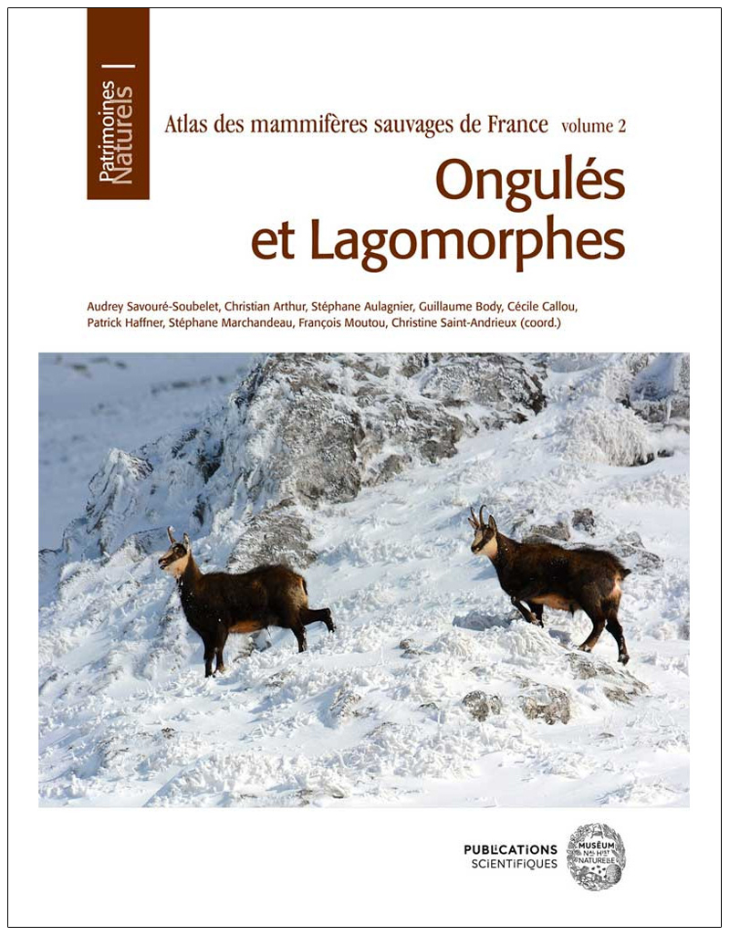 ATLAS DES MAMMIFÈRES SAUVAGES DE FRANCE. VOLUME 2: ONGULÉS ET LAGOMORPHES 1