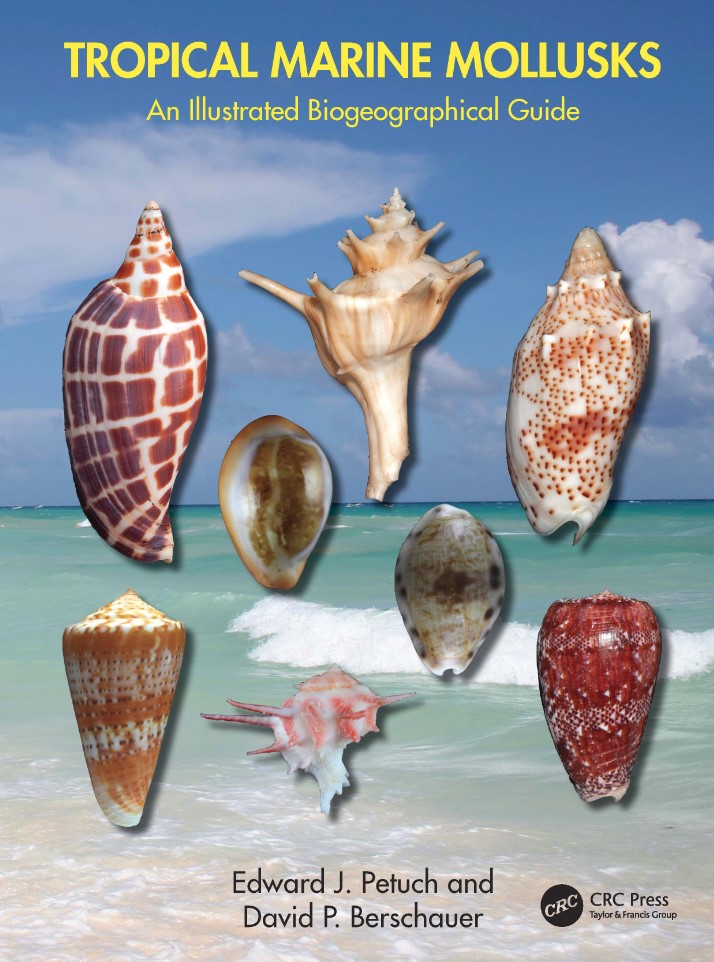 TROPICAL MARINE MOLLUSKS. AN ILLUSTRATED BIOGEOGRAPHICAL GUIDE 1
