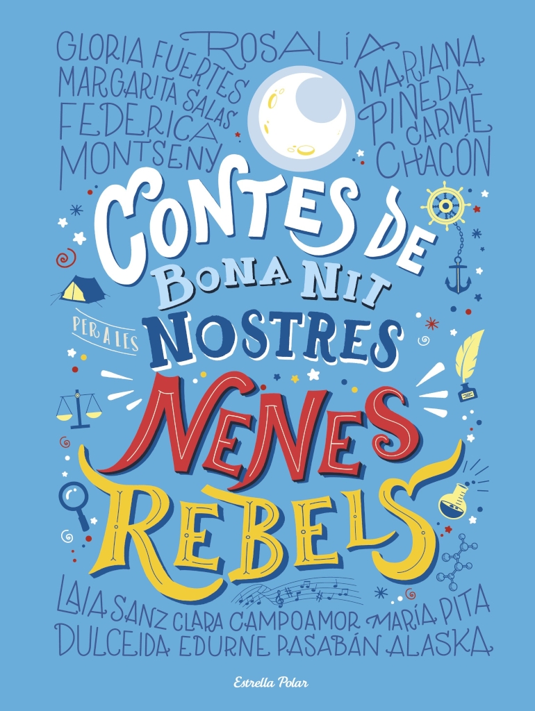 CONTES DE BONA NIT PER A LES NOSTRES NENES REBELS 1