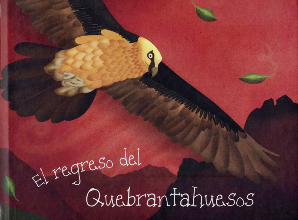 EL REGRESO DEL QUEBRANTAHUESOS 1