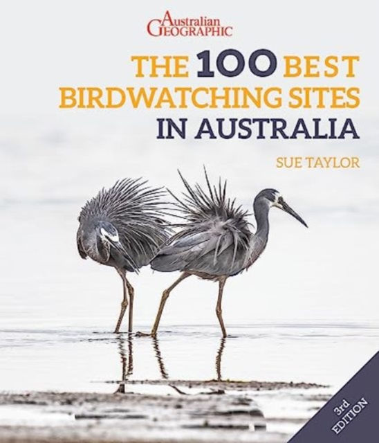 THE 100 BEST BIRDWATCHING SITES IN AUSTRALIA 1