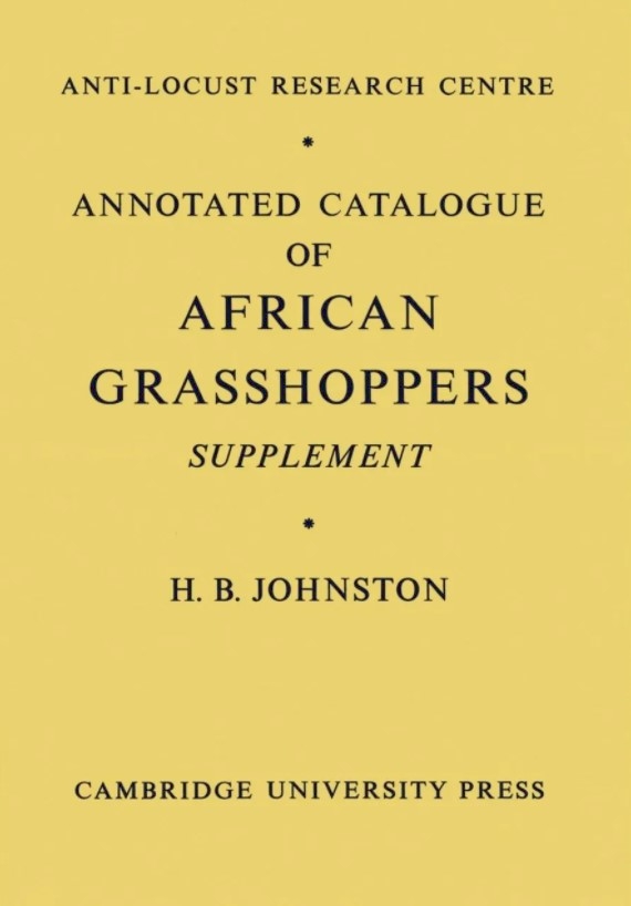 ANNOTATED CATALOGUE OF AFRICAN GRASSHOPPERS SUPPLEMENT 1