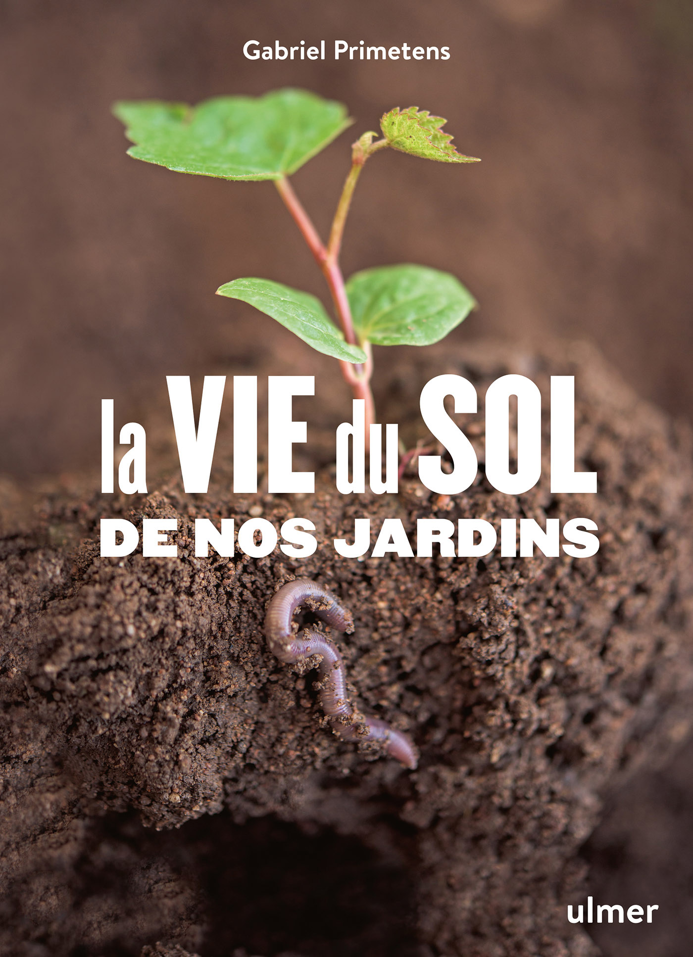 LA VIE DU SOL DE NOS JARDINS 1