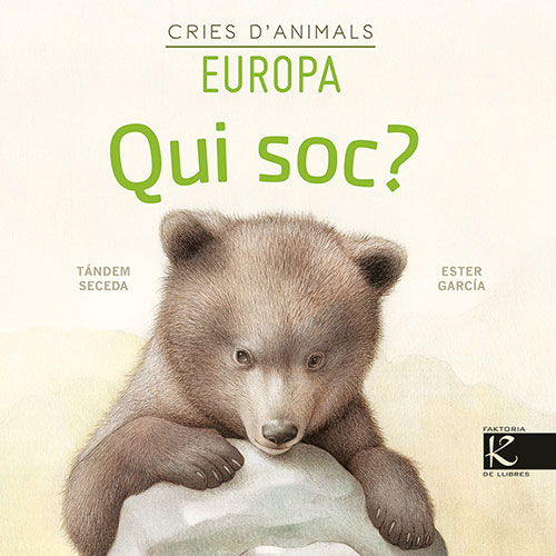CRIES D'ANIMALS, EUROPA. QUI SOC? 1