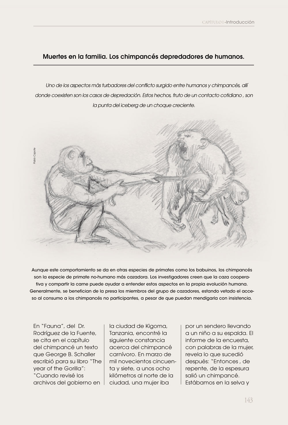COEXISTENCIA. UN VIAJE POR LAS RELACIONES ENTRE CARNÍVOROS Y HUMANOS 6