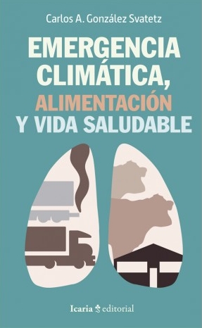 EMERGENCIA CLIMÁTICA, ALIMENTACIÓN Y VIDA SALUDABLE 1
