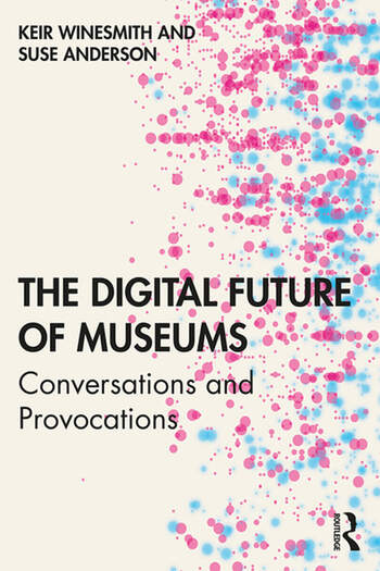 THE DIGITAL FUTURE OF MUSEUMS 1