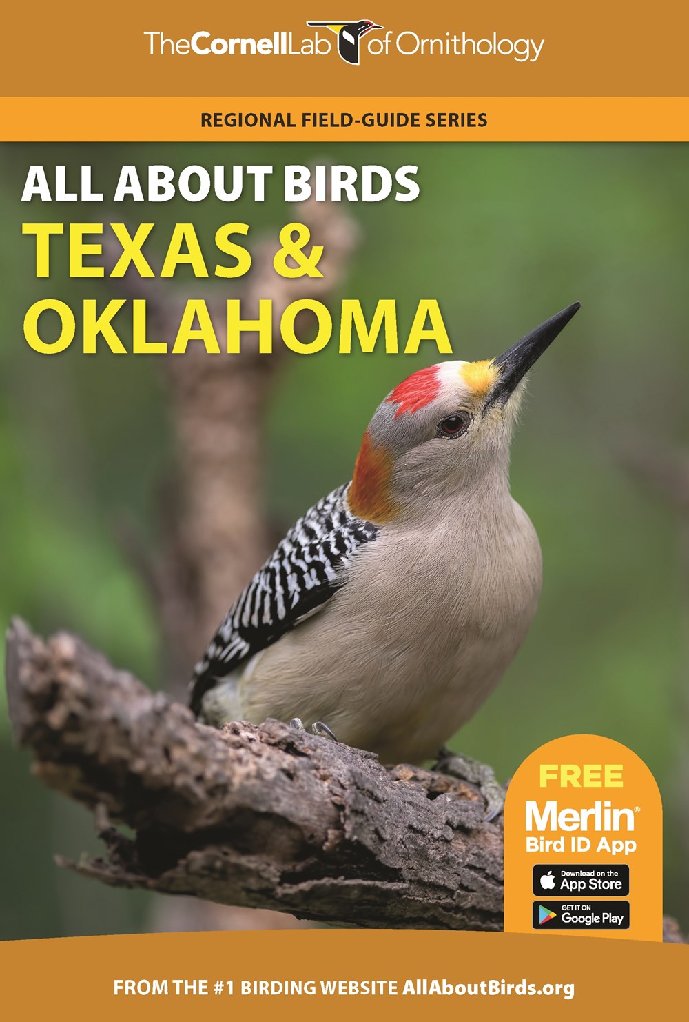 THE CORNELL LAB OF ORNITHOLOGY. REGIONAL FIELD GUIDE SERIES. ALL ABOUT BIRDS TEXAS AND OKLAHOMA 1