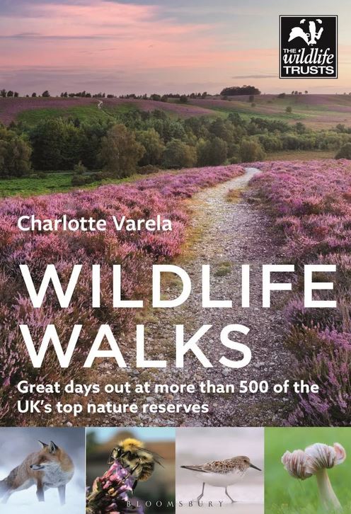 WILDLIFE WALKS: GET BACK TO NATURE AT MORE THAN 475 OF THE UK'S BEST WILD PLACES 1