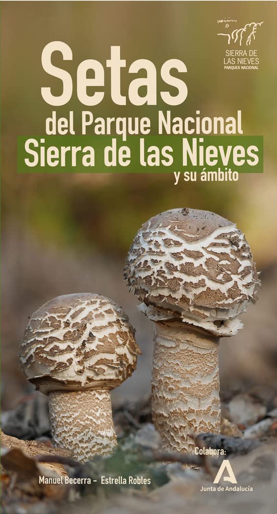 SETAS DEL PARQUE NATURAL SIERRA DE LAS NIEVES Y SU ÁMBITO 1