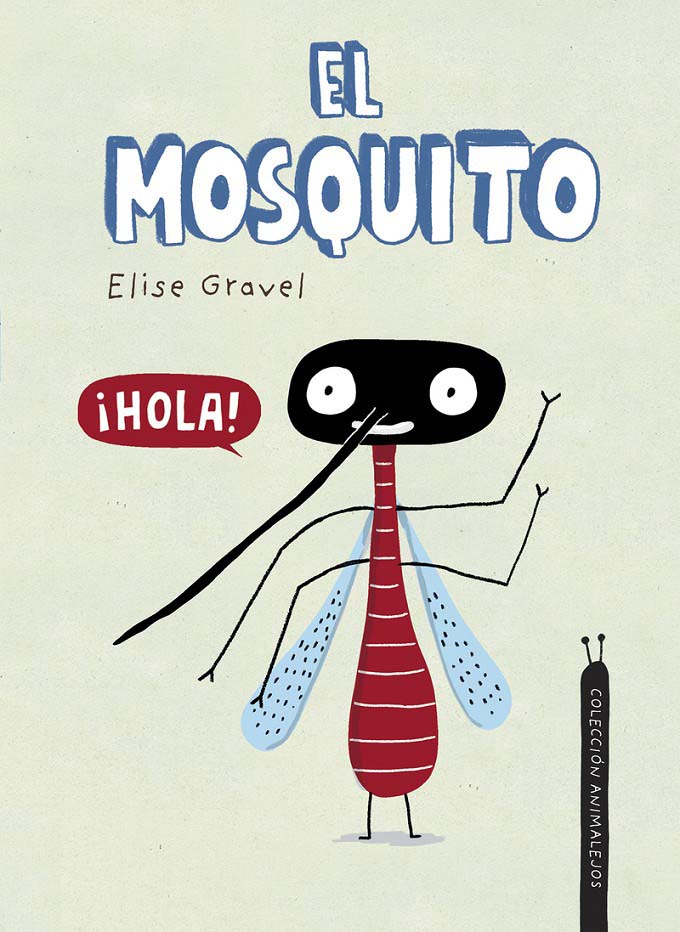 EL MOSQUITO. COLECCIÓN ANIMALEJOS 1